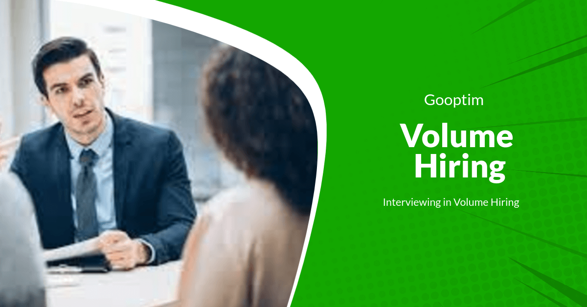 Volume Hiring